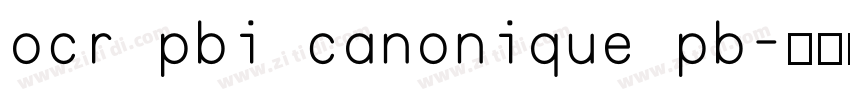 ocr pbi canonique pb字体转换